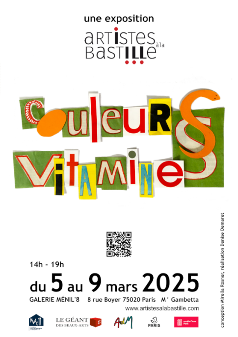 COULEURS VITAMINES  du 5 au 9 mars 2025 Galerie Ménil'8, 8 rue Boyer, 75020 Paris